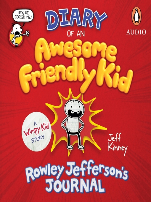 Title details for Diary of an Awesome Friendly Kid by Jeff Kinney - Available